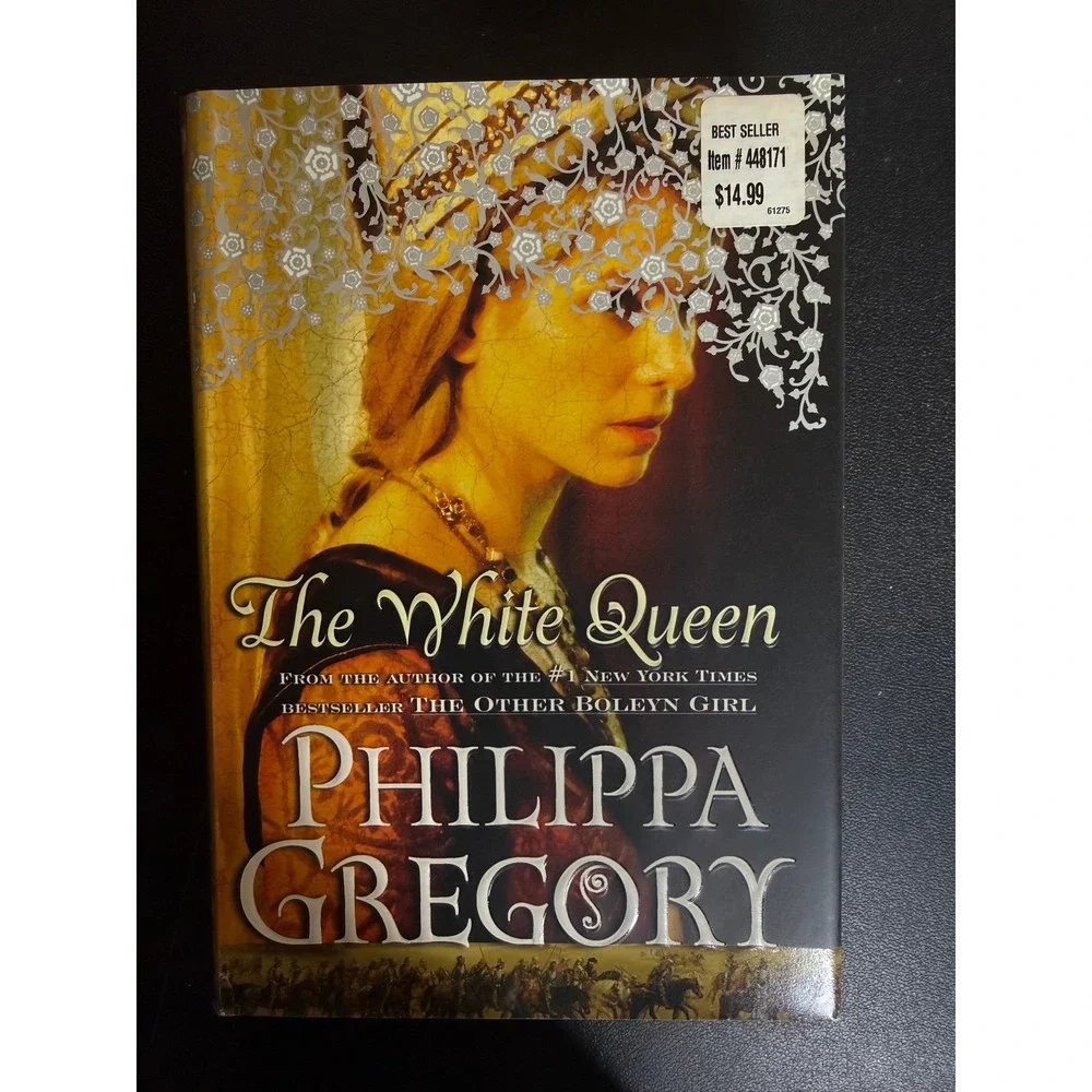 The White Queen Philippa Gregory Hardcover Historical Fiction Wars of the Roses